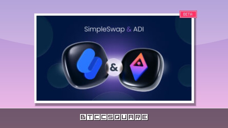 SimpleSwap Lists $ADI, Unlocking Direct Self-Custody Access to the High-Potential ADI Chain