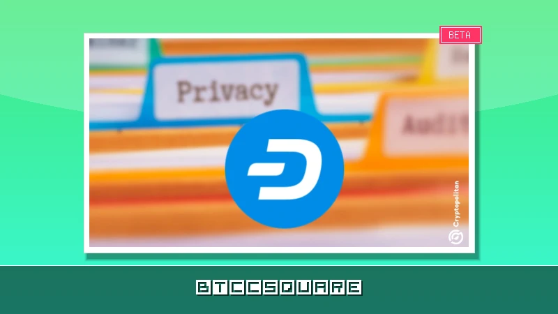 Dash déploie le protocole Orchard de Zcash sur son mainnet : une révolution de la confidentialité en plein chaos technique