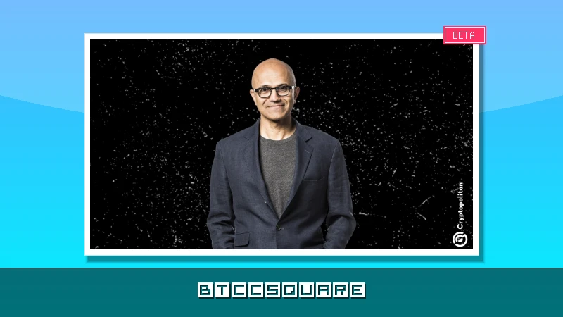 Nadella dénonce les limites de « Fable » d’Anthropic alors que Microsoft intensifie sa mainmise sur l’IA